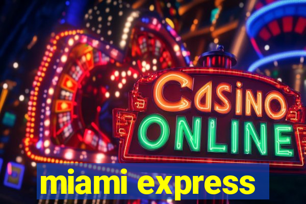 miami express